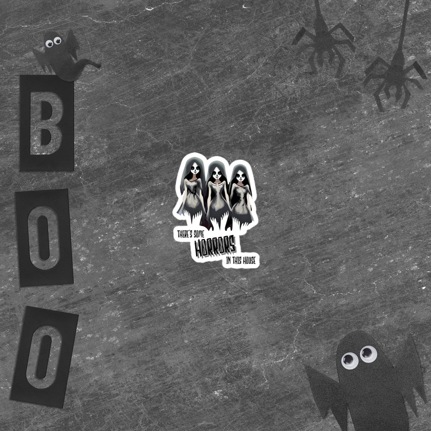 "There's Some Horrors In This House" Sticker