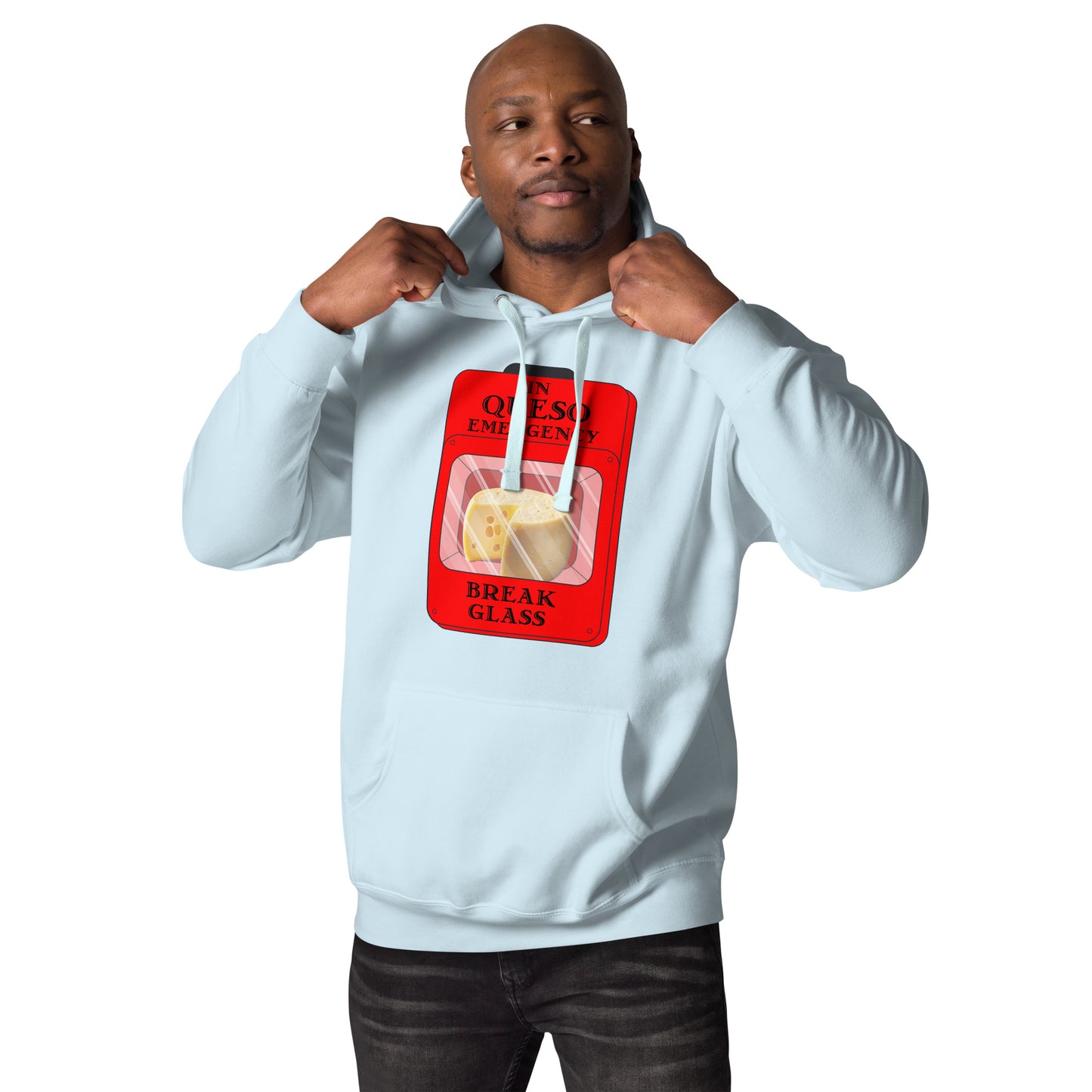"In Queso Emergency Break Glass" Hoodie
