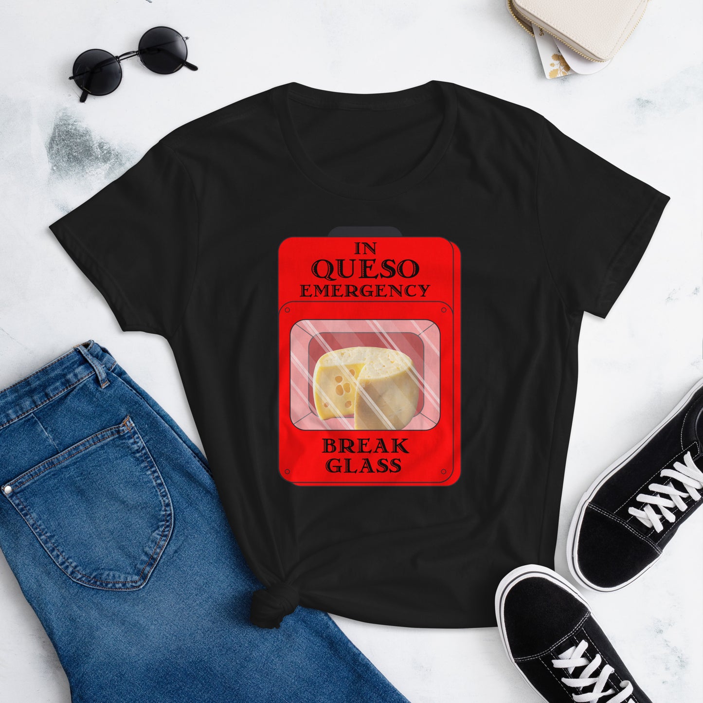 "In Queso Emergency Break Glass" Women's Short Sleeve T-Shirt