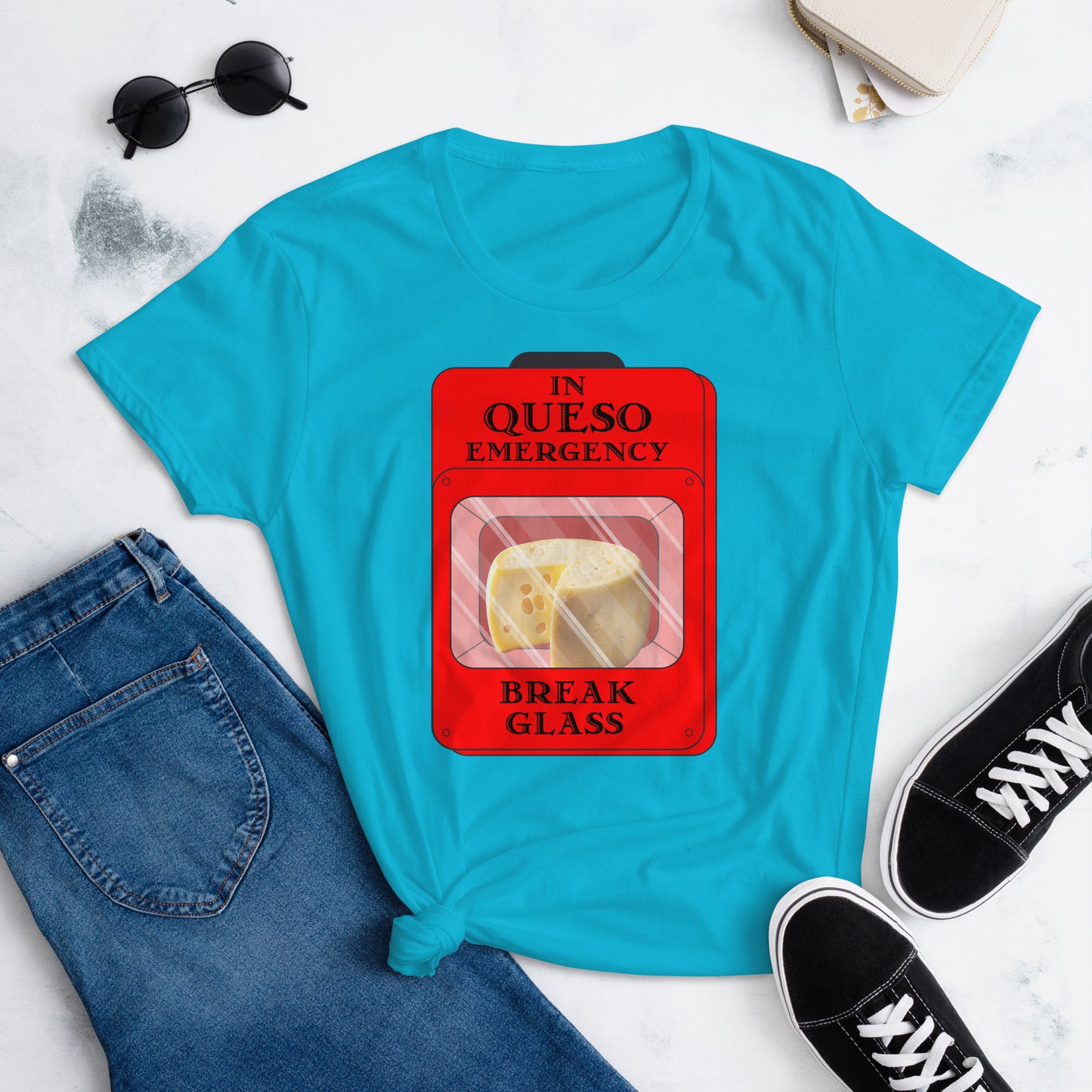 "In Queso Emergency Break Glass" Women's Short Sleeve T-Shirt