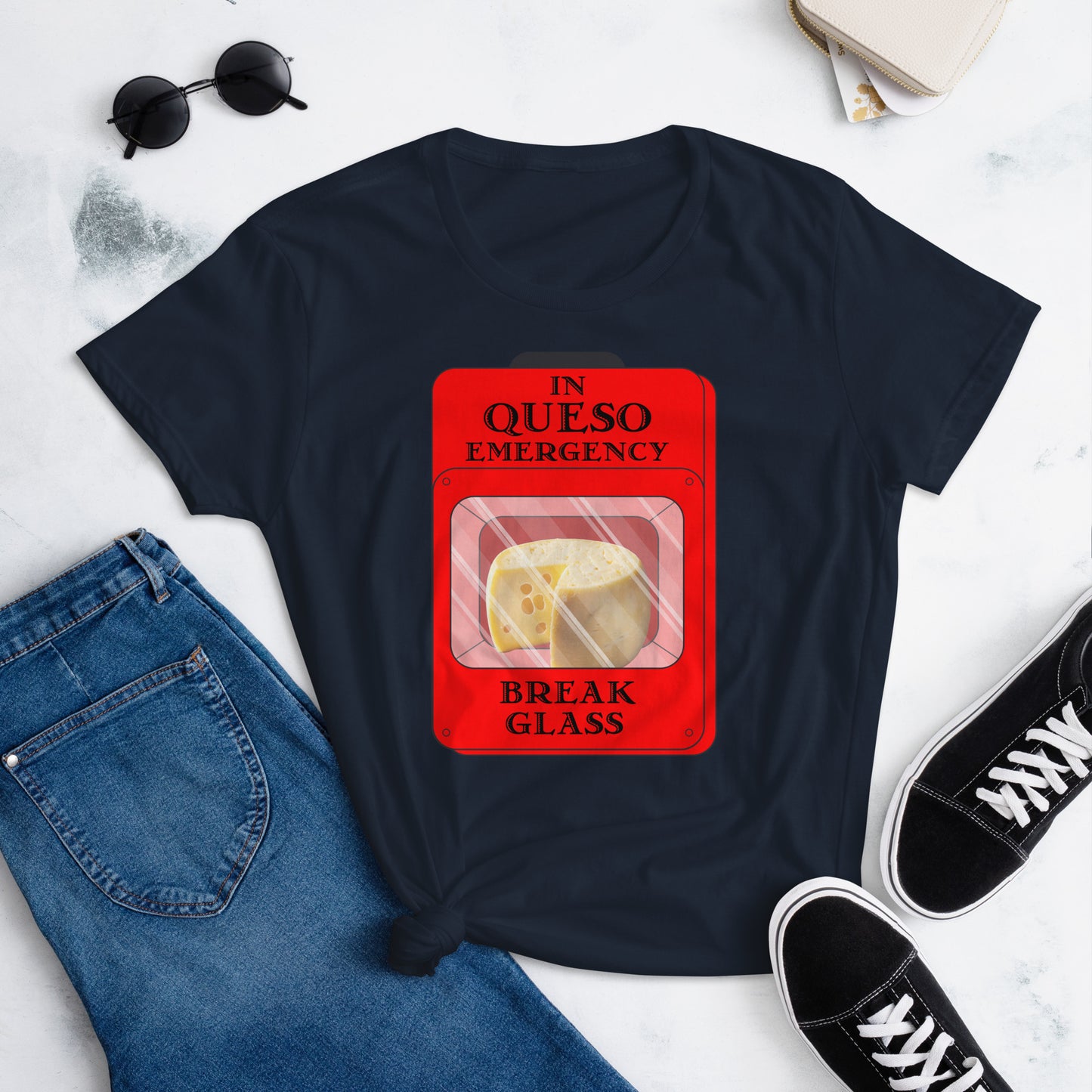 "In Queso Emergency Break Glass" Women's Short Sleeve T-Shirt