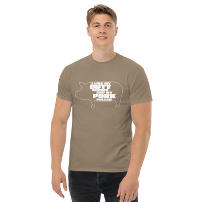"I Like My Butt Rubbed And My Pork Pulled" Funny Grilling T-Shirt