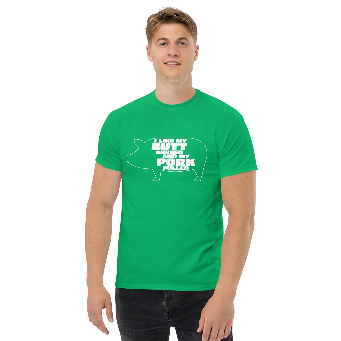"I Like My Butt Rubbed And My Pork Pulled" Funny Grilling T-Shirt